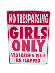No Trespassing - Girls Only