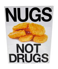 Nugs Not Drugs