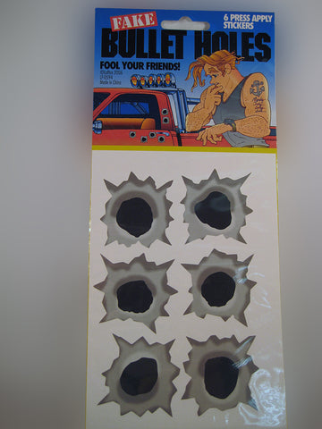 Fake Bullet Holes