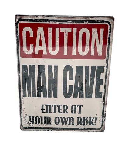 Caution-Man Cave