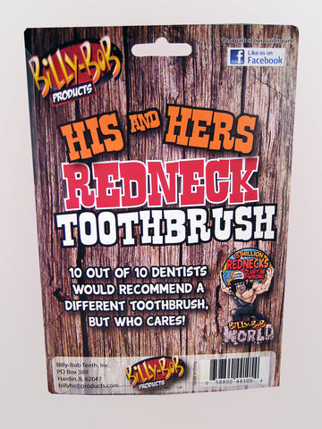 His and Hers Redneck Toothbrush Back